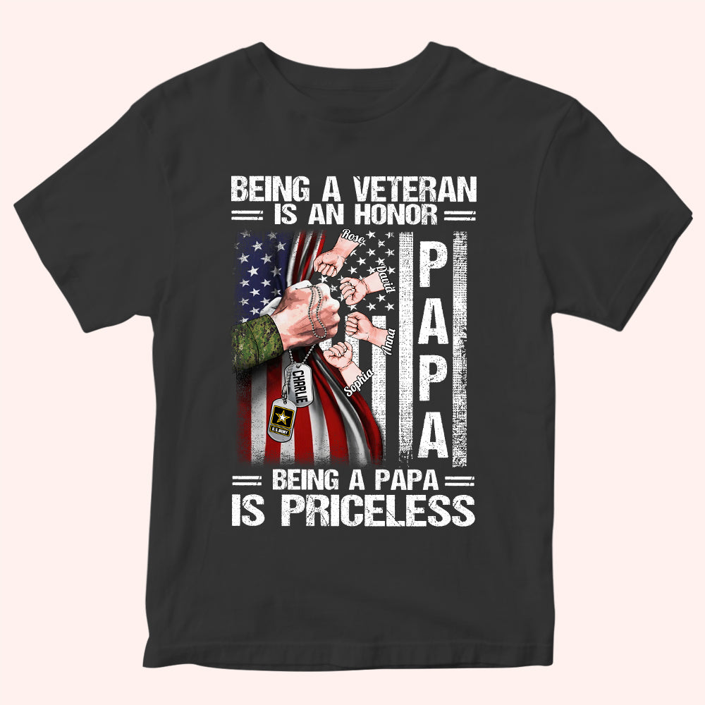 Veteran Custom Shirt Being A Veteran Is An Honor Being A Papa is Priceless Personalized Gift