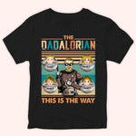 Dad Custom Shirt Dadalorian This Is The Way Personalized Father's Day Gift
