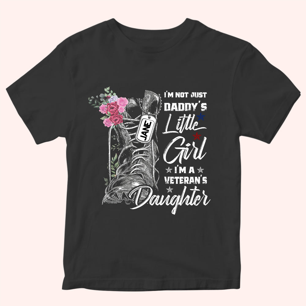 Veteran Custom Shirt I'm A Veteran's Daughter Personalized Gift