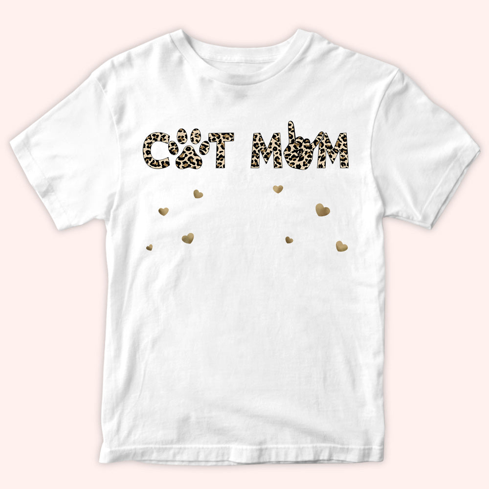 Cat Mom Custom Shirt Leopard Personalized Gift For Cat Lover