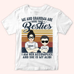 Grandma And Grandkid Custom Shirt More Than Bestie Accomplice And Alibi Personalized Gift