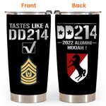 Veteran Custom Tumbler Tastes Like A DD214 Personalized Gift
