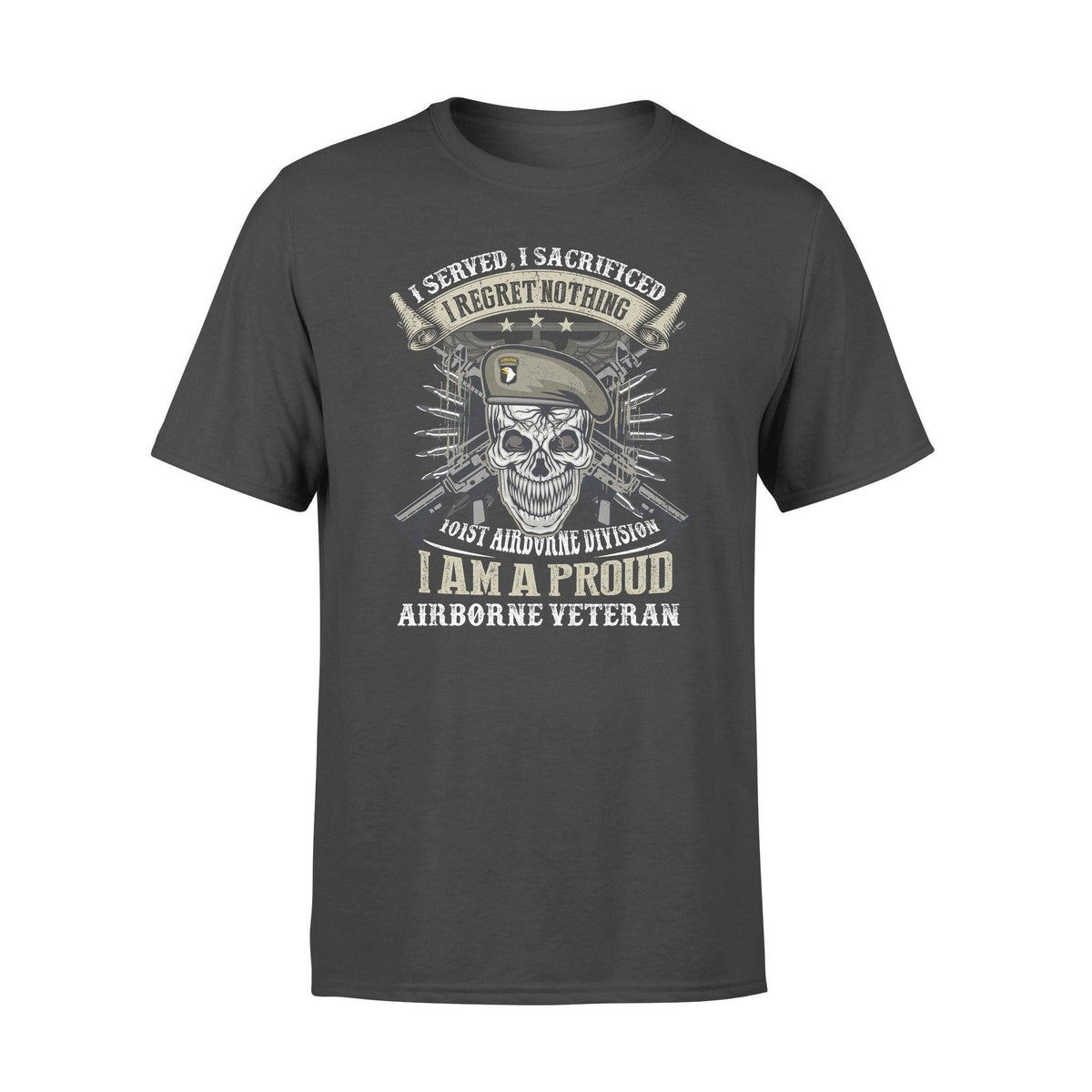 US Airborne Airborne I Served I Sacrificed - Standard T-shirt - PERSONAL84