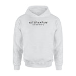 Vet Tech I'll Be There For Your Dog - Standard Hoodie - PERSONAL84