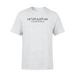 Vet Tech I'll Be There For Your Dog - Standard T-shirt - PERSONAL84