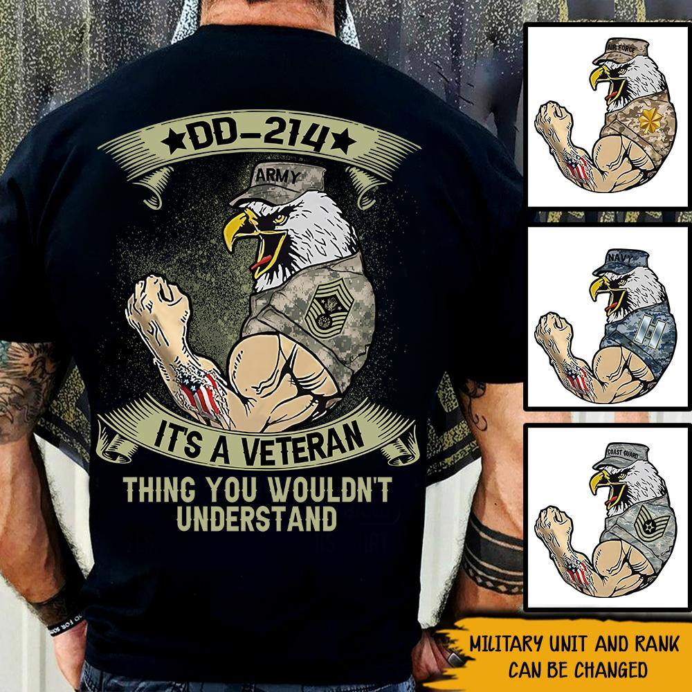 Veteran Custom Shirt DD-214 It's A Veteran Thing You Wouldn't Understand Personalized Gift - PERSONAL84