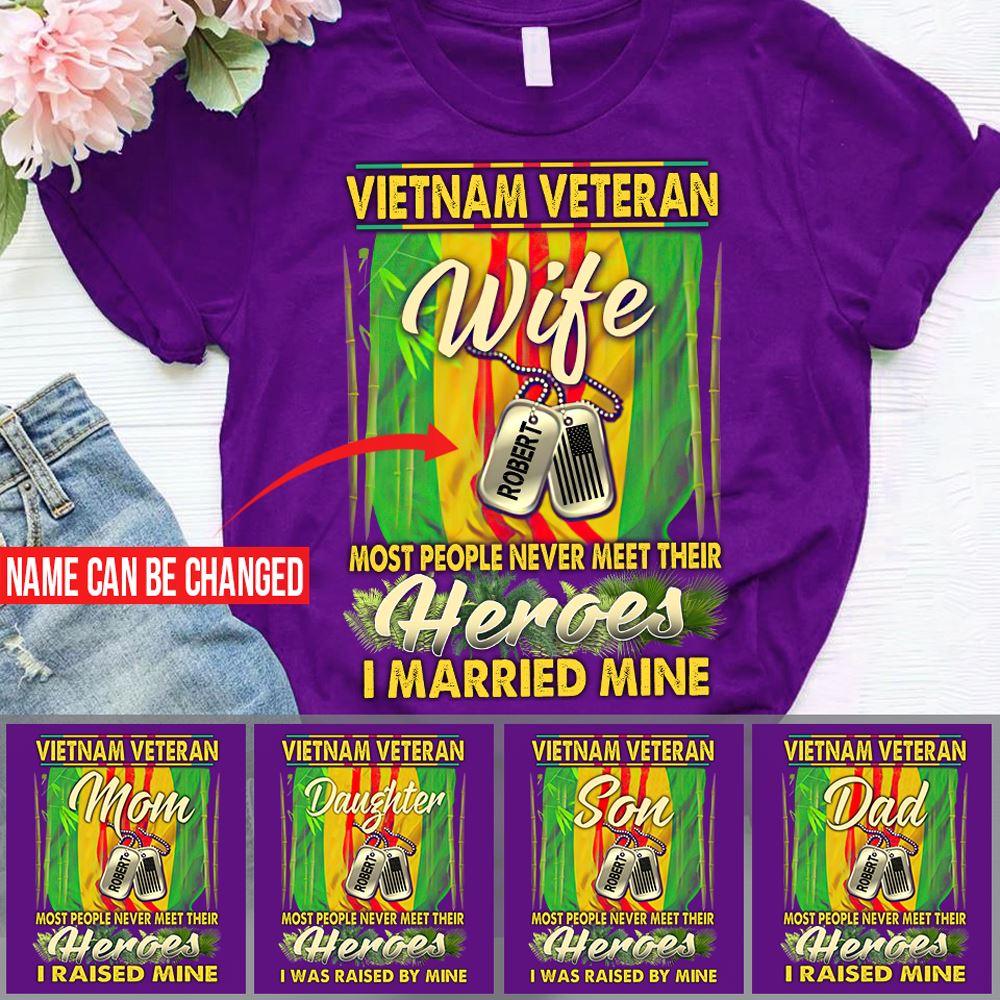 Vietnam Veteran Shirt Customized Name I Married My Hero Personalized Gift - PERSONAL84