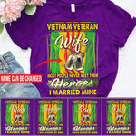 Vietnam Veteran Shirt Customized Name I Married My Hero Personalized Gift - PERSONAL84