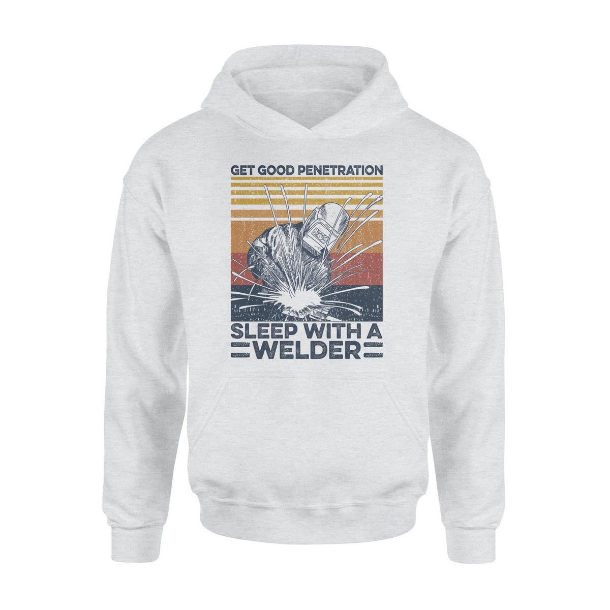 Welder Sleep With A Welder - Standard Hoodie - PERSONAL84