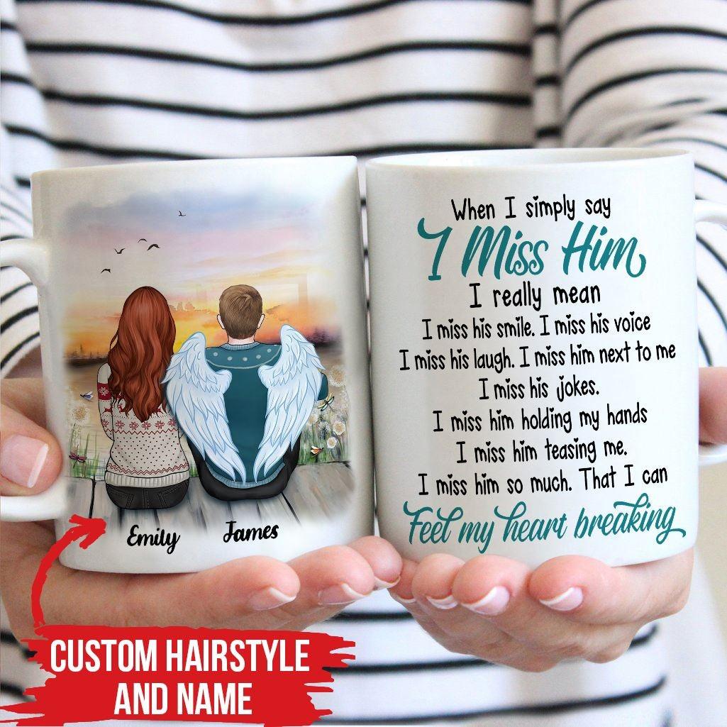 Widow Mug Personalized Name And Hairstyle When I Say I Miss Him - PERSONAL84
