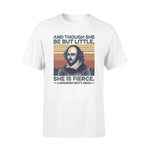 William Shakespeare, Books Book She Is Fierce - Standard T-shirt - PERSONAL84