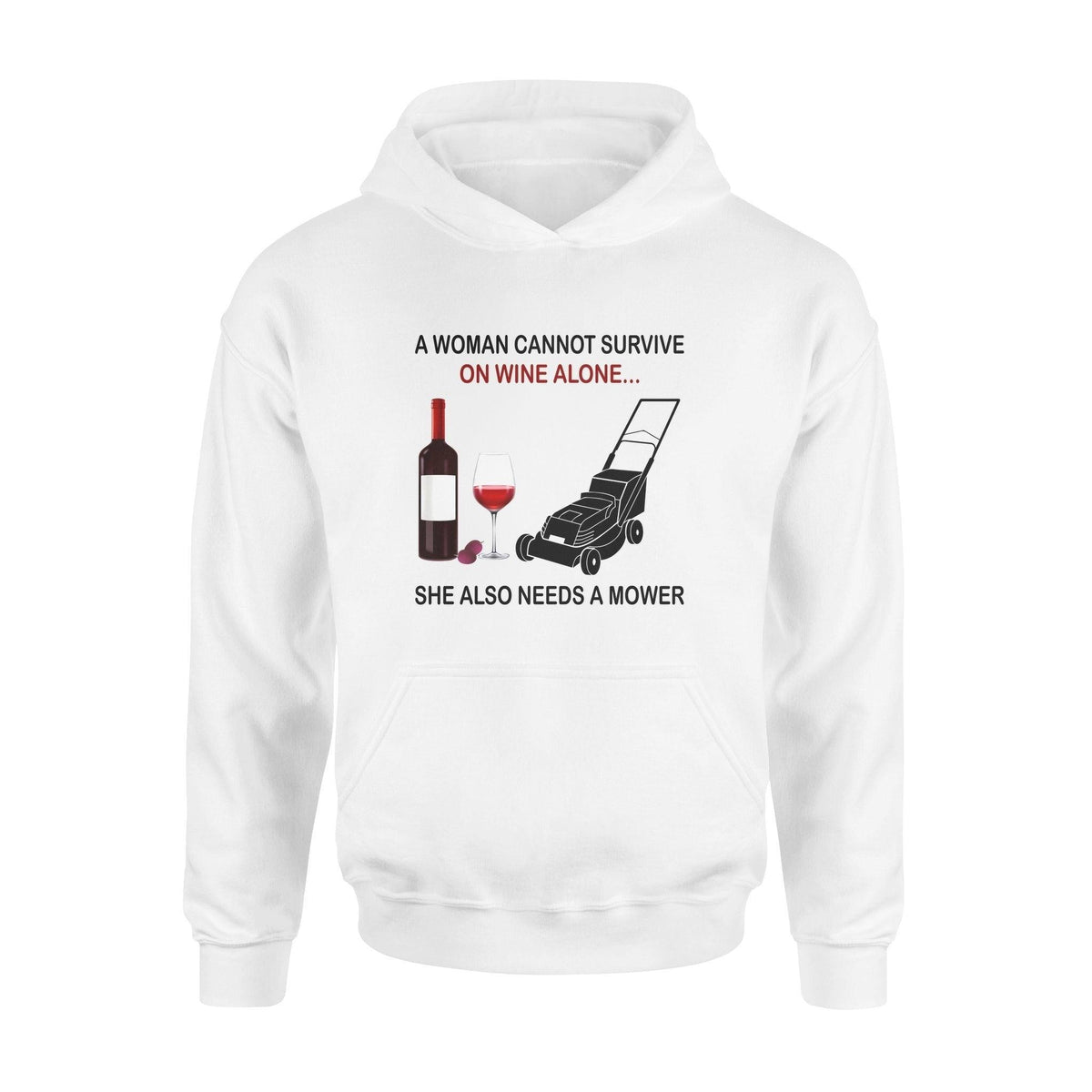 Wine, Lawn Mower She Needs Wine And Mower - Standard Hoodie - PERSONAL84