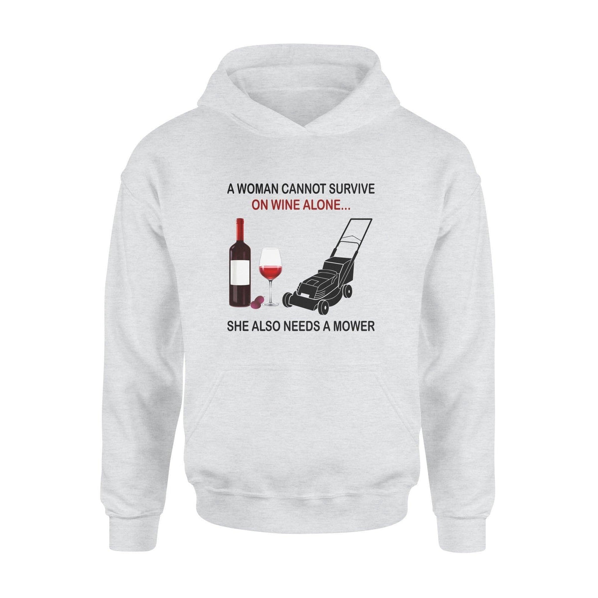 Wine, Lawn Mower She Needs Wine And Mower - Standard Hoodie - PERSONAL84