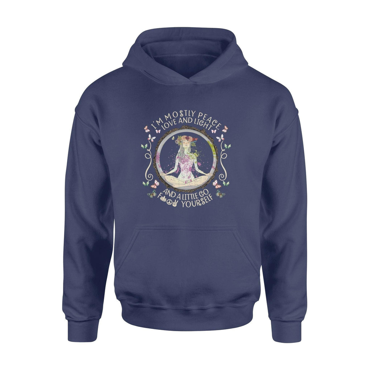 Yoga I'm mostly peace love and light - Standard Hoodie - PERSONAL84