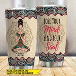Yoga Tumbler Customized Skin And Name Lose You Mind Find Your Soul - PERSONAL84