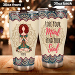 Yoga Tumbler Customized Skin And Name Lose You Mind Find Your Soul - PERSONAL84