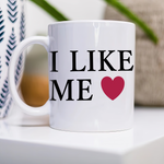 I Like Me Mug I Like Me Coffee Cup SelfLove Mug Inspirational Quote Cup Mug Positive Affirmation Mug Movie Quote Mug Funny Mug