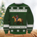 Horse Riding Custom Ugly Wool Sweater Oh What Fun It Is To Ride Personalized Christmas Gift