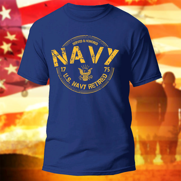 US Navy T-Shirt Served And Honored US Navy Retired Shirt Military Reti ...