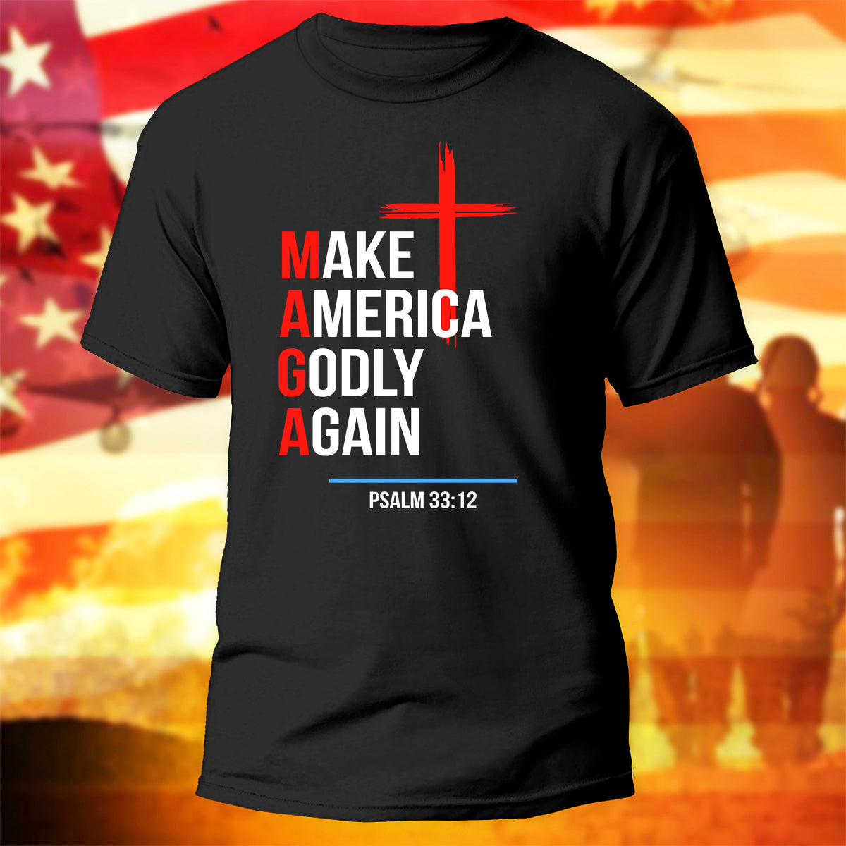 Patriotic Christian Faith T-Shirt Make America Godly Again Shirt Patriotic Christians Gift