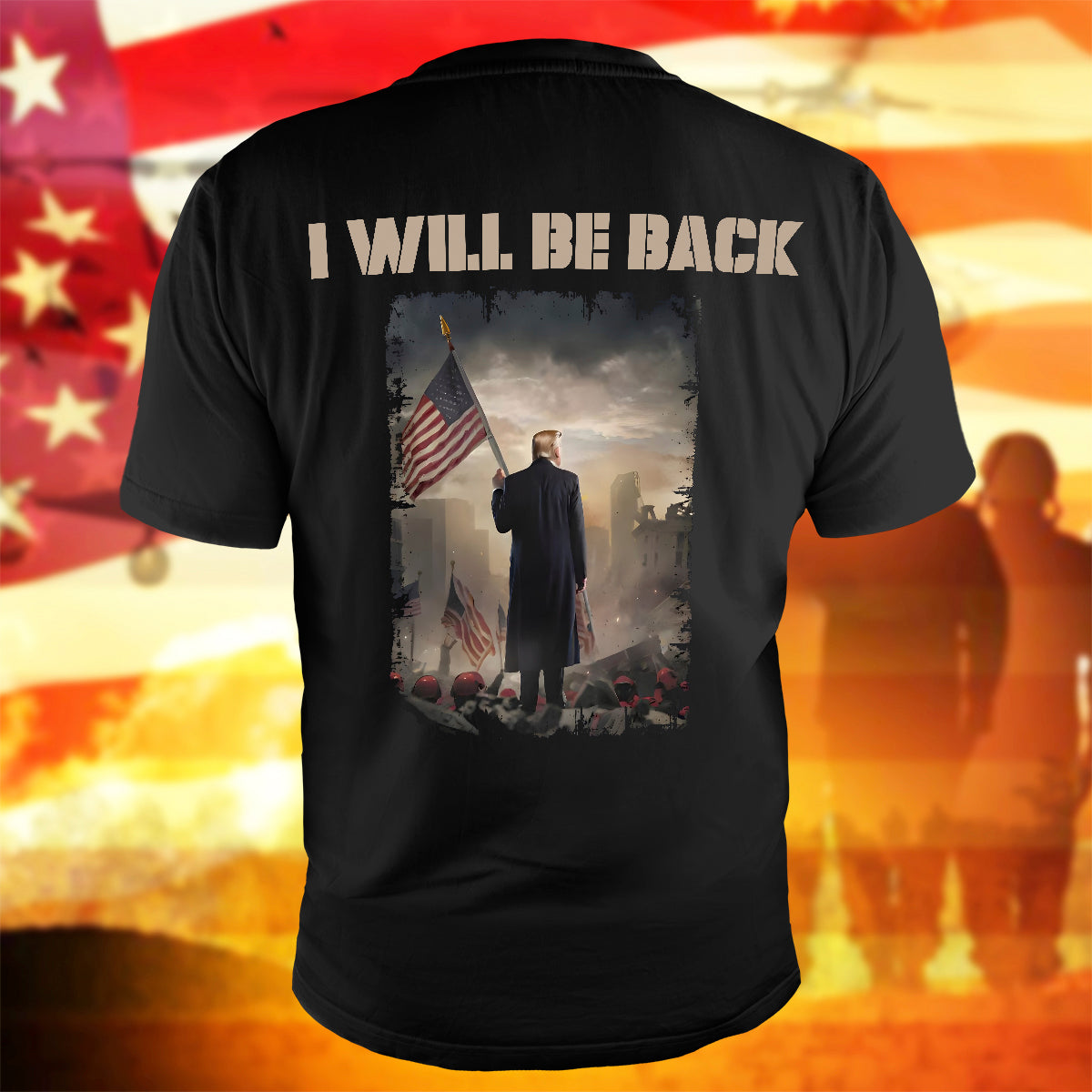 Funny Political T-Shirt I Will Be Back Shirt American Citizen Gift