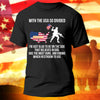 USA Liberty American Flag T-Shirt  I&#39;m Just Glad To Be On The Side That Believes In God Shirt Patriotic Gift