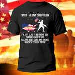 USA Liberty American Flag T-ShirtI'm Just Glad To Be On The Side That Believes In God Shirt Patriotic Gift