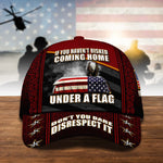 Veteran Eagle US Flag Cap If You Haven't Risked Coming Home Under A Flag Cap Personalized Soldier Gift