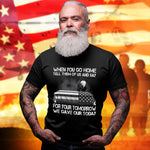 Patriotic USA T-Shirt For Your Yomorrow We Gave Our Today Shirt Patriotic Shirt