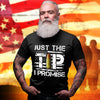 Military T-Shirt Just The Tip I Promise Military Shirt Army Gift