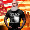 Veteran T-Shirt Vet Bod Like A Regular Bod Shirt Veterans Gifts