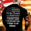 Patriotic Labor Day T-Shirt We The People It Doesn&#39;t Need To Be Rewritten Shirt Patriotic Gift