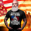 US Veterans T-Shirt We Own Our Veterans Shirt Military Gift