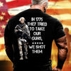1775 American Revolution T-Shirt In 1775 They Tried To Take Out Guns Shirt Independent Gift