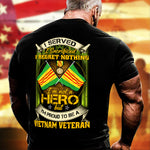 Vietnam Veteran T-Shirt I Sacrificed I Regret Nothing Shirt Vietnam Veterans Gift