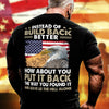 USA Eagle Liberty American Flag T-Shirt Instead Of Build Back Better How About You Put It Back Shirt Patriotic Gift