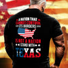 Stand With Texas T-Shirt A Nation That Cannot Control Its Borders Is Not A Nation Shirt Patriotic USA Gift