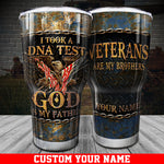 Veterans Tumbler God Is My Father Veterans Are My Brothers Tumbler Personalized Solider Gifts