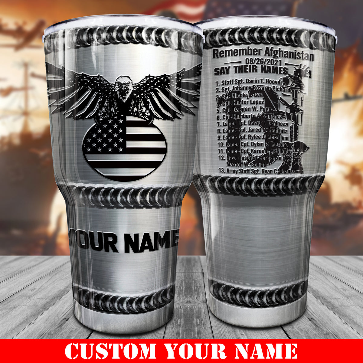 Veteran Ealge Tumbler Remember Afghanistan Say Their Names Tumbler Personalized Memorial Gift