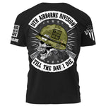 Veteran Till The Day I Die Personalized Shirt Veteran With Name Division Custom Veteran Shirt K1702