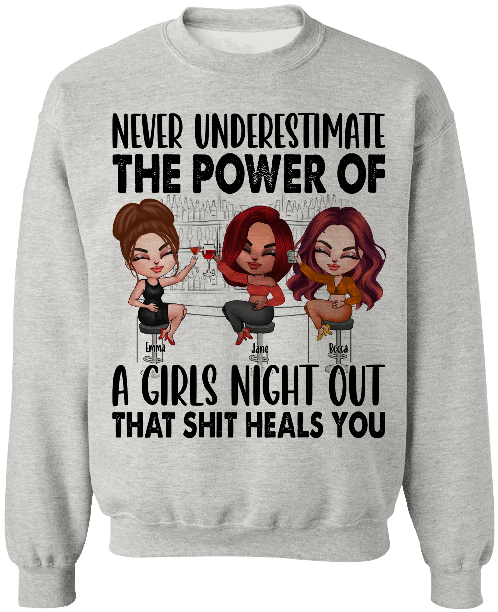 Bestie Custom T Shirt Never Underestimate The Power Of A Girls Night Out Personalized Gift For Best Friend