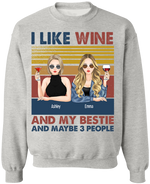 Bestie Custom T Shirt I Like My Besties And Maybe 3 People Personalized Gift For Best Friend