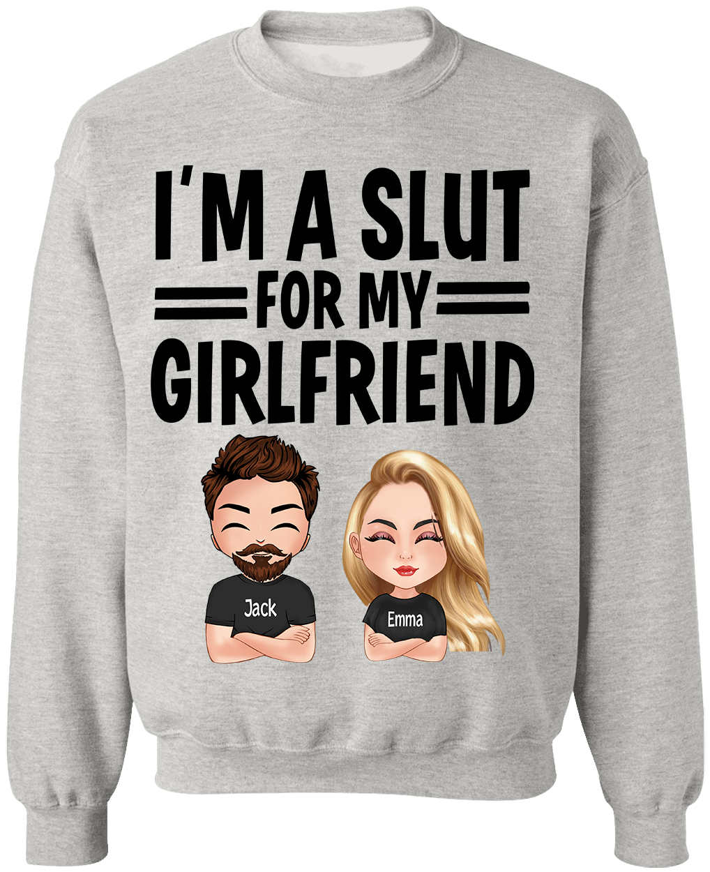 Boyfriend Husband Custom Funny Shirt I'm A Slut For My Girlfriend Personalized Gift