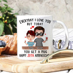 Couple Custom Mug Everyday I Love You But Today You Get A Mug Funny Personalized Gift For Husband Wife