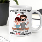 Couple Custom Mug Everyday I Love You But Today You Get A Mug Funny Personalized Gift For Husband Wife