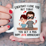 Couple Custom Mug Everyday I Love You But Today You Get A Mug Funny Personalized Gift For Husband Wife