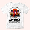 Bestie Custom T Shirt It&#39;s Spooky Bitches Season Witch Personalized Gift Halloween