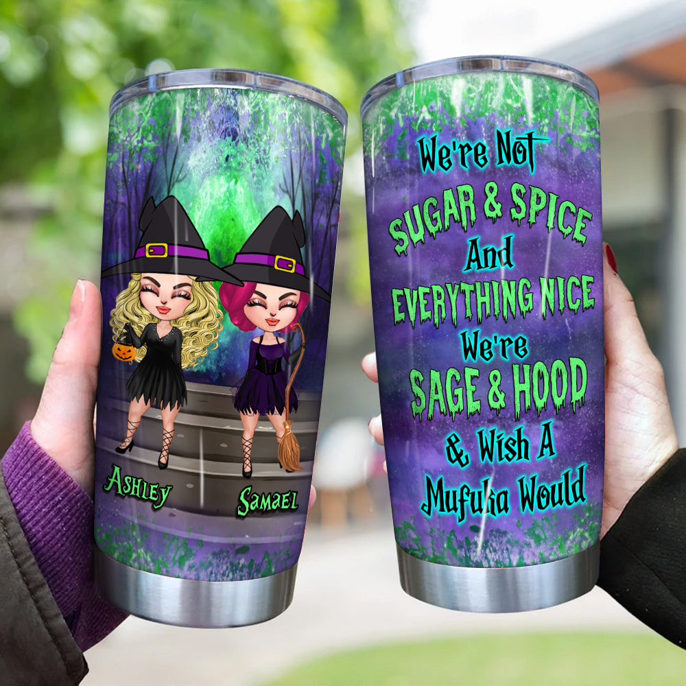 Bestie Custom Tumbler We're Sage Hood Wish A Mufuka Would Personalized Gift Halloween For Witches