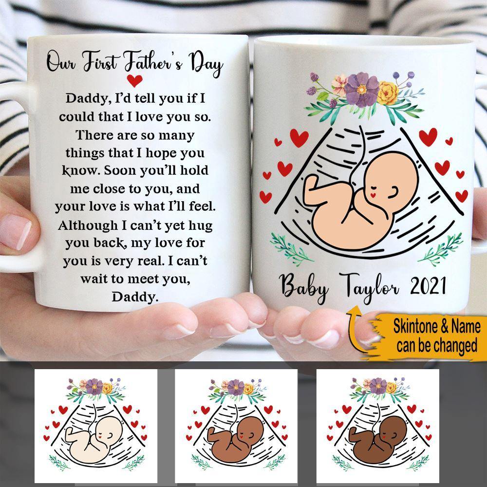 1st Father's Day Gift Custom Mug Our First Father's Day Personalized Gift - PERSONAL84