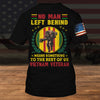 Vietnam Veteran Custom All over Printed Shirt No Man Left Behind Personalized Gift